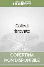 Collodi ritrovato Prezzo Ridotto