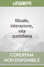 Prezzo Basso Rituale, interazione, vita quotidiana