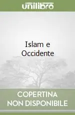 Soddisfatti O Rimborsati Islam e Occidente
