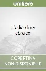 L‘odio di sé ebraico Professionale