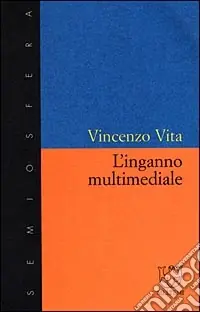 L‘inganno multimediale Non Perdere