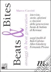 Offerta Beats & bites. Assaggi di beat generation