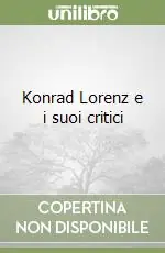 Konrad Lorenz e i suoi critici Prezzo Di Fabbrica
