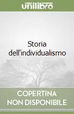 Storia dell‘individualismo Offerta