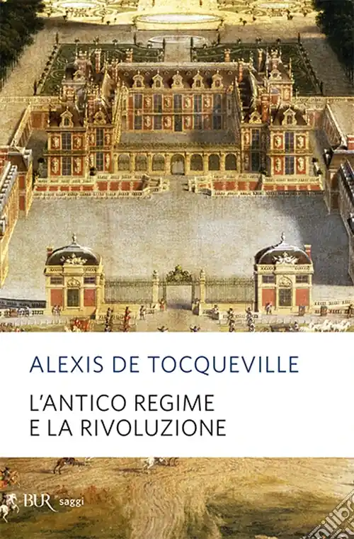L‘antico regime e la Rivoluzione A Buon Prezzo