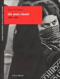 Gli anni ribelli (1968-1980) Novità