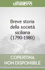 Promo Stagionale Breve storia della società siciliana (1790-1980)
