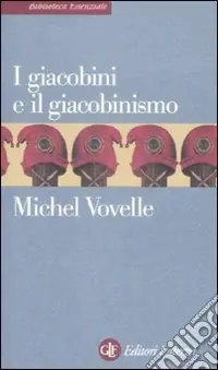 I giacobini e il giacobinismo Nuovo Arrivo