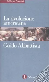 La rivoluzione americana Nuovo Arrivo