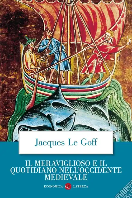 Sconto Il meraviglioso e il quotidiano nell‘Occidente medievale