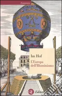 Quantità Limitata L‘Europa dell‘illuminismo