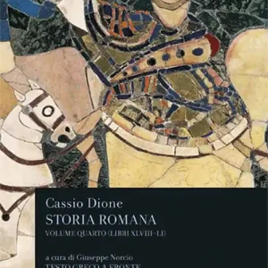 Offerta Lampo Storia romana. Testo greco a fronte. Vol. 4 Libri 48-51