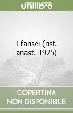 Promozione I farisei (rist. anast. 1925)