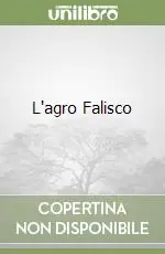 Spedito Oggi L‘agro Falisco