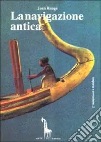 Non Perdere La navigazione antica