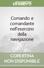 Reso Gratuito Comando e comandante nell‘esercizio della navigazione