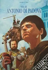 Prezzo Di Fabbrica Vita di Antonio da Padova (a fumetti)