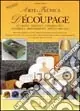 Offerta Arte e tecnica del decoupage