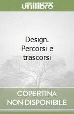 Vendita Finale Design. Percorsi e trascorsi