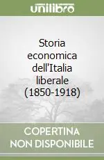 Promo Stagionale Storia economica dell‘Italia liberale (1850-1918)