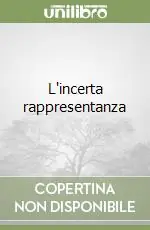 Direttamente Dal Produttore L‘incerta rappresentanza