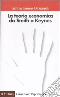 La teoria economica da Smith a Keynes Sconto