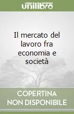 Prezzo Basso Il mercato del lavoro fra economia e società