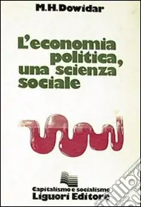 Ultimissimo Modello L‘economia politica, una scienza sociale