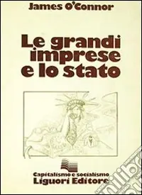 Le grandi imprese e lo Stato Solo Oggi