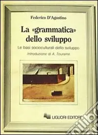 La grammatica dello sviluppo Offerta Del Giorno