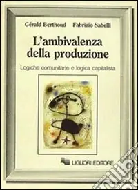 L‘ambivalenza della produzione Esclusivo