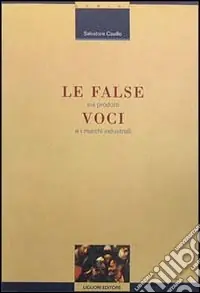 Ultima Occasione Le false voci sui prodotti e i marchi industriali