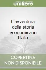 L‘avventura della storia economica in Italia Sconto