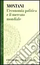 Reso Gratuito L‘economia politica e il mercato mondiale