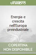 Energia e crescita nell‘Europa preindustriale Prezzo Di Fabbrica