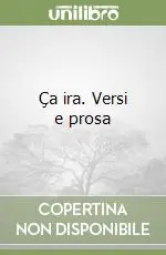 Affare Ça ira. Versi e prosa