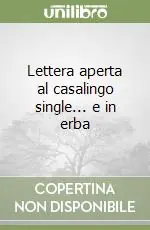Lettera aperta al casalingo single... e in erba Promozione Esclusiva