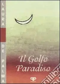 Esclusivo Il golfo paradiso