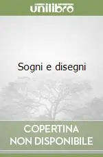 Sogni e disegni Solo Oggi