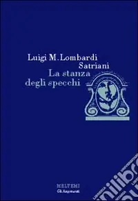 La stanza degli specchi Compra Oggi Stesso