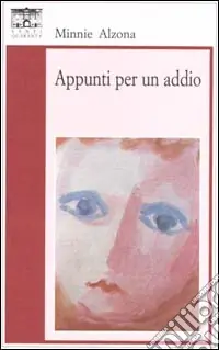 Appunti per un addio Solo Oggi