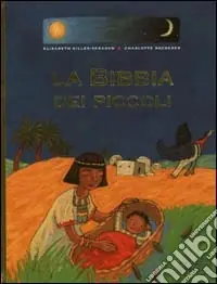 Ultima Occasione La Bibbia dei piccoli