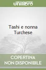 Tashi e nonna Turchese Professionale
