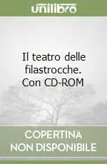 Prezzo Basso Il teatro delle filastrocche. Con CD-ROM