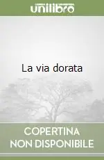 La via dorata Bestseller