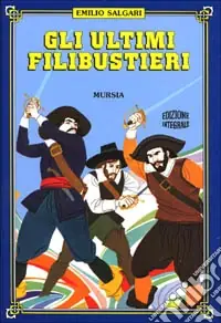 Gli ultimi filibustieri Offerta Lampo