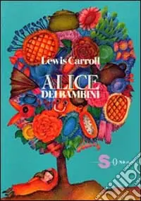 Alice dei bambini. Ediz. illustrata Più Venduto