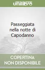 Sconto Passeggiata nella notte di Capodanno