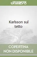 Nuovo Arrivo Karlsson sul tetto