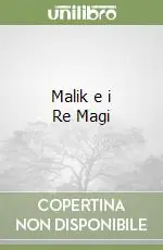 Malik e i Re Magi Prezzo Di Fabbrica